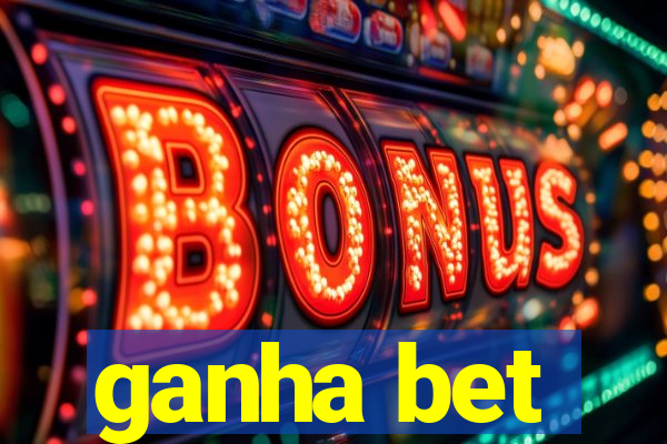 ganha bet